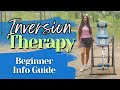 Beginner’s Guide to INVERSION THERAPY & How It Really Helped Me