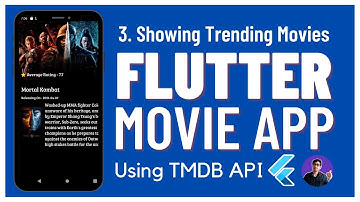 Part 3 - Showing Trending Movies in the UI | Flutter Movie App using TMDB API | Complete Tutorial