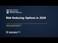 Risk Reducing Options in 2020 - Brittany Bychkovsky, MD, MSc