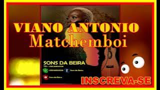 Viano Antonio_Matchemboi ✅