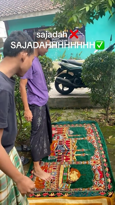 Sholawat icik icik sajadahhhhhh 🤣