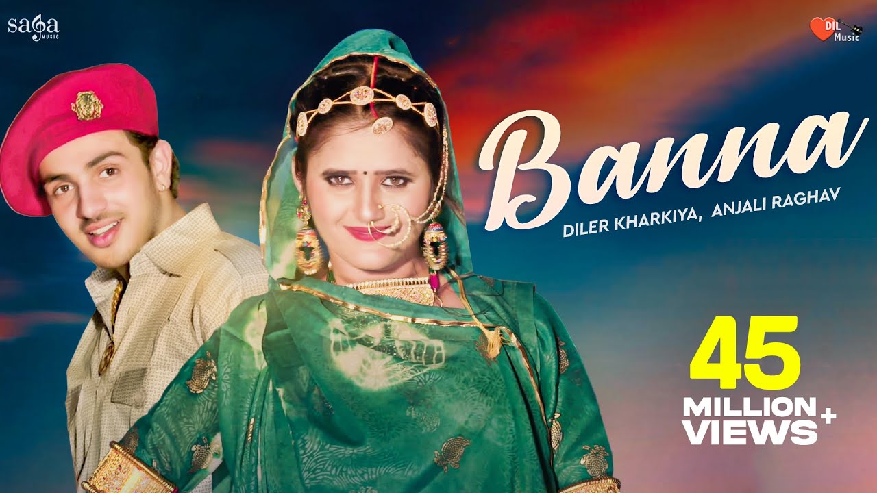 Banna  Diler Kharkiya Anjali Raghav Ruchika Jangid  New Haryanvi Folk Song 2019  Dil Music
