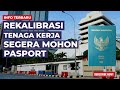 PENDAFTARAN PERMOHONAN PASPORT RTK BERAKHIR DI 6 MARET 2022.