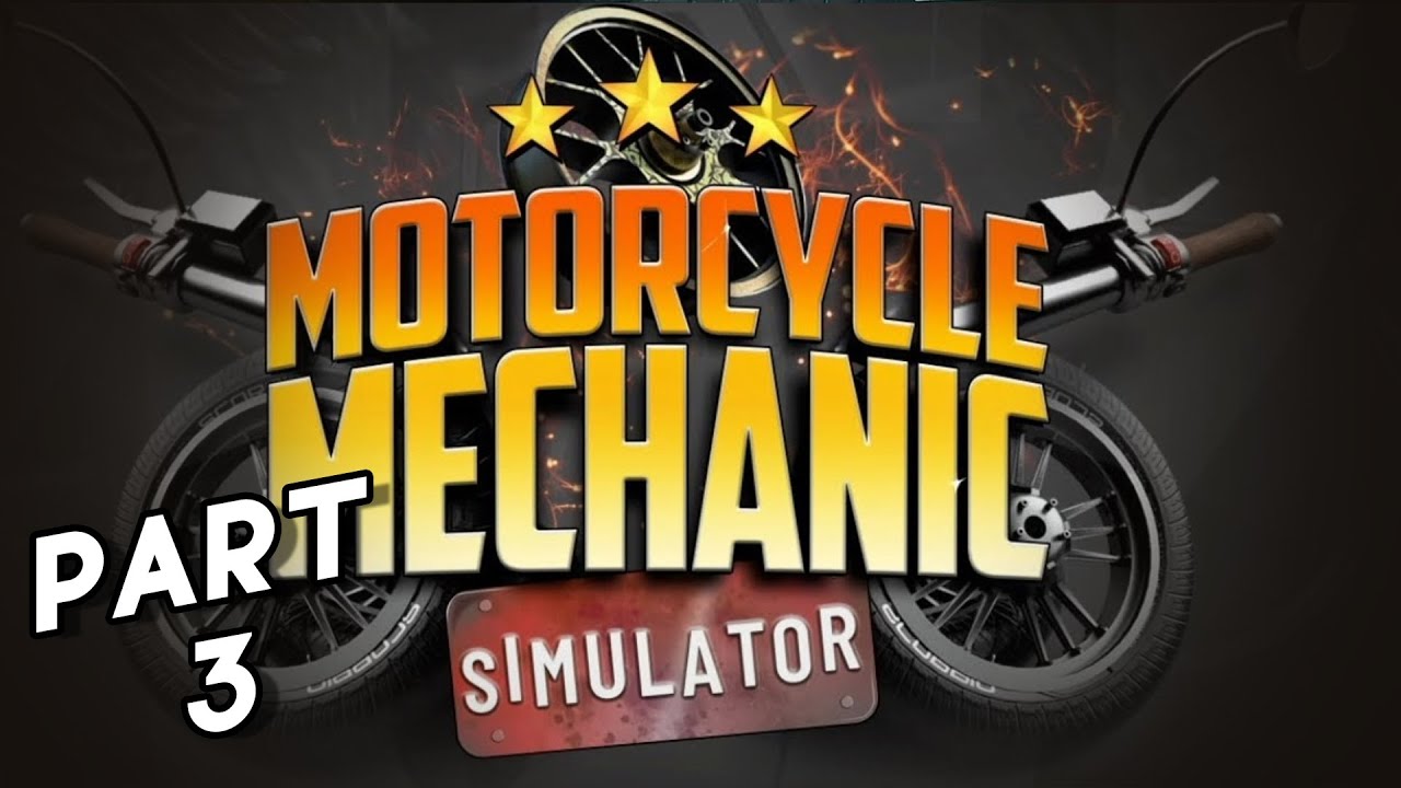 Motorcycle Mechanic Simulator 2021 Gameplay | Transmission problems | PART 3 | NEXT REST | SIMULATOR