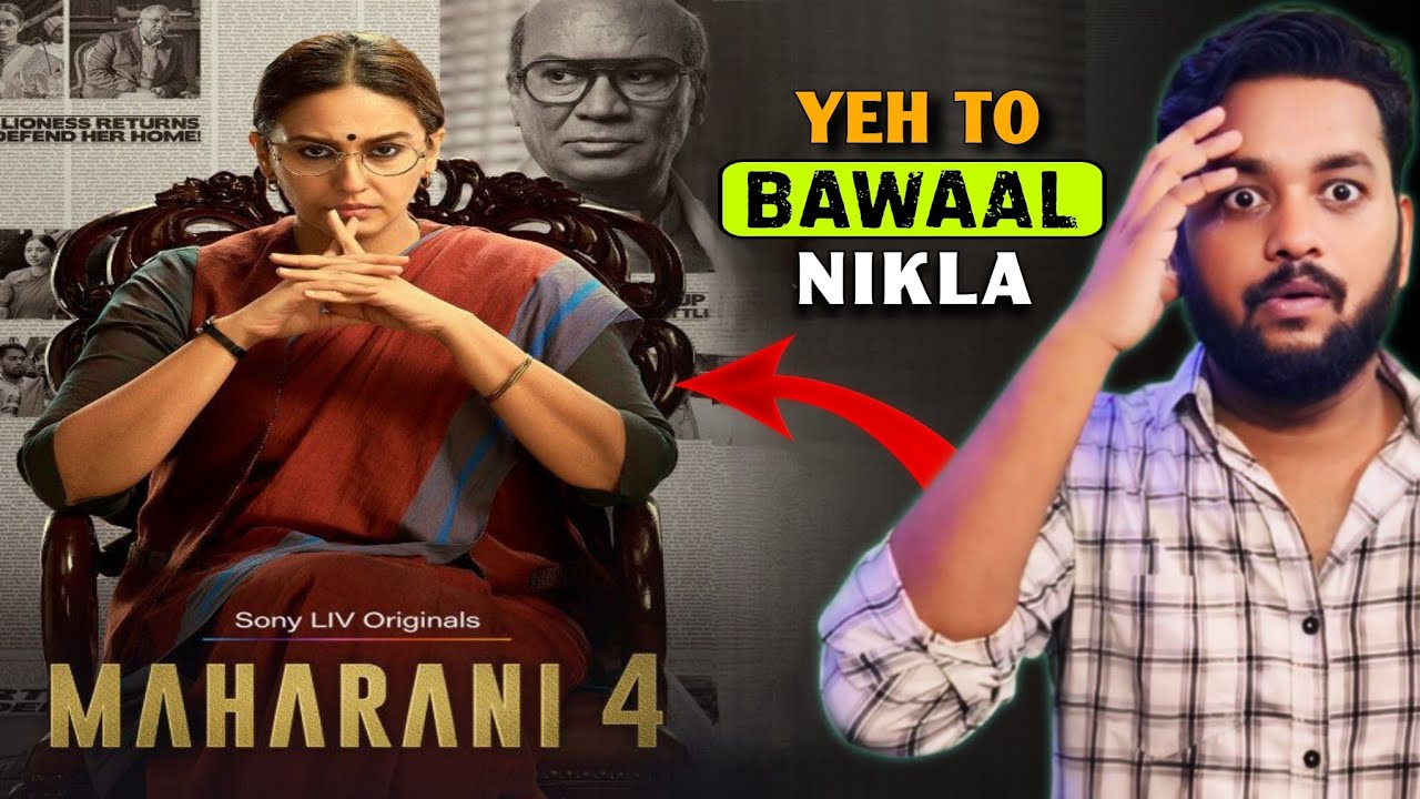 Maharani Season 4 Honest Review | Human Qureshi New series | Unfiltered Dilip 