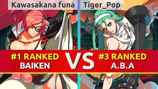 GGST ▰ Kawasakana funa (#1 Ranked Baiken) vs Tiger_Pop (#3 Ranked A.B.A). High Level Gameplay