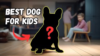 15 Best Dog Breeds for Kids (#1 factor parents MUST know) by The Smart Canine 487 views 5 months ago 10 minutes, 50 seconds