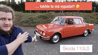 Škoda 110LS | Takhle to má vypadat?
