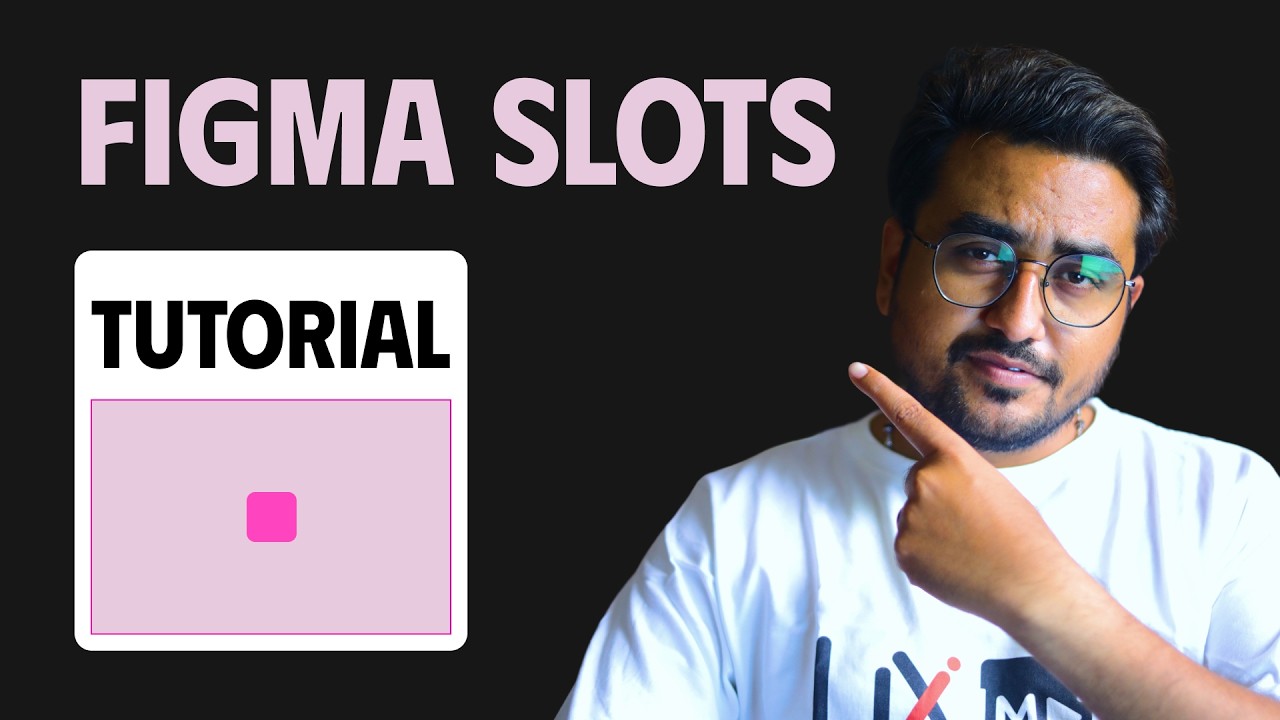 Figma Slots Explained in Details | Figma Slots Tutorial