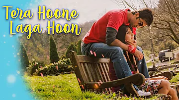 Tera Hone Laga Hoon - Lyrical | Atif Aslam | Alisha Chinai | Ajab Prem Ki Ghazab Kahani (2009)