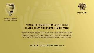 Portfolio Committee on Agriculture, Land Reform and Rural Development, 23rd August 2022