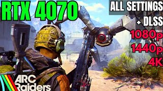 Can the RTX 4070 Handle ARC Raiders at 4K EPIC?! 🔥 | Full Benchmark  + DLSS Test