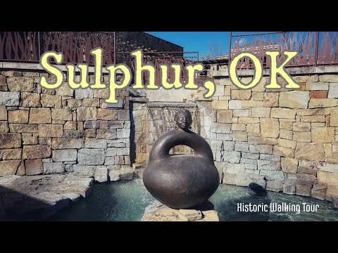 Sulphur, OK: A Walking Tour of History and Charm