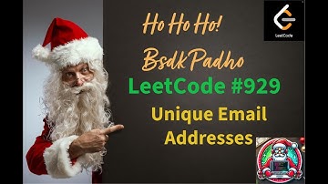 LeetCode 929 | Unique Email Addresses | Python Solution Explained | Santa Codes