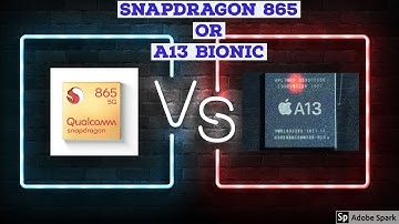 Snapdragon 865 vs Apple a13 bionic