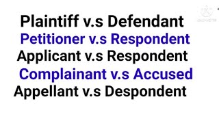 Peioner Vs Respondent Difference Between Plaintiff & Defendant & Aggrieved
