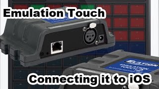 Elation Touch -  Connecting to iOS