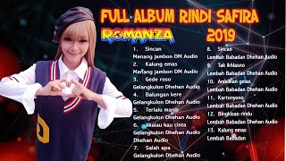 FULL ALBUM RINDI SAFIRA WITH ROMANZA 2019