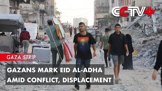 Gazans Mark Eid Al-Adha Amid Conflict, Displacement
