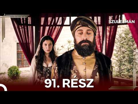Szulejmán Hosszú 91. Rész (Magyar Szinkron)