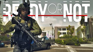 Conducting Raids and Operating as SWAT in Ready or Not 1.0