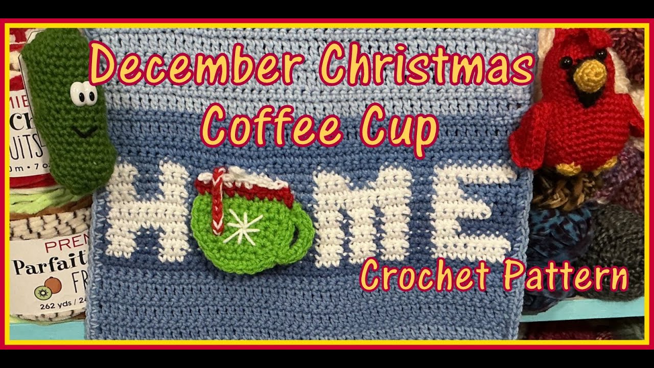Научитесь вязать крючком магнит и аппликацию в виде рождественской кофейной чашки в декабре 