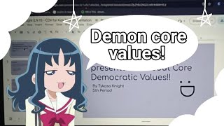 My silly Core Democratic Values assignment + precure pictures in my assignments!!