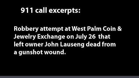 911 call: Jewelry store shooting