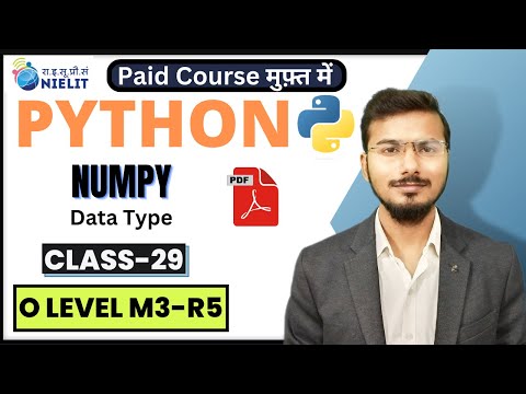 Python O Level Full Course | Python for Beginners | M3R5 Python #29 NumPy Datatype