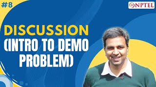 #8 Discussion-Introduction to Demo Problem | Design Thinking - A Primer