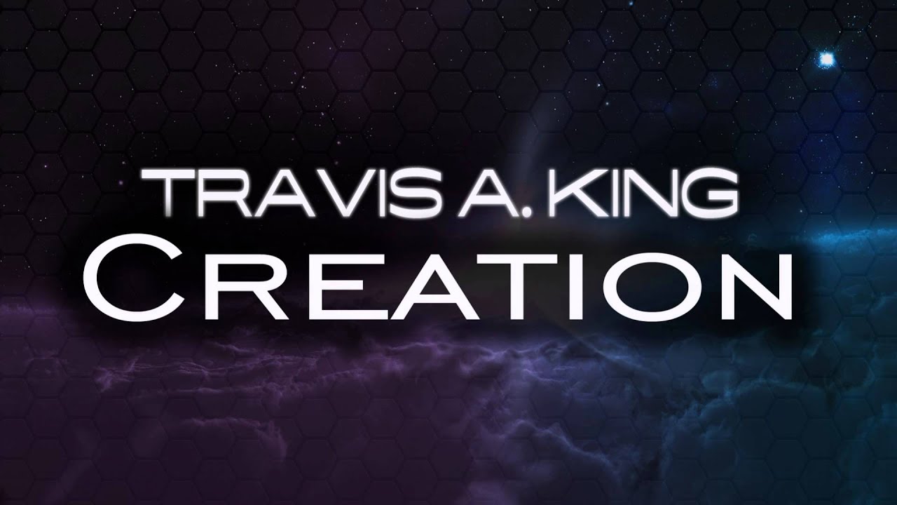 Guarda Travis A. King-Creation su YouTube Guarda Travis A. King-Creation su YouTube