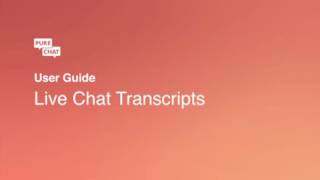 How to Use Live Chat Transcripts in Pure Chat screenshot 5