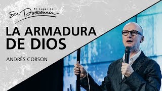 La armadura de Dios  Andrés Corson  13 Mayo 2015