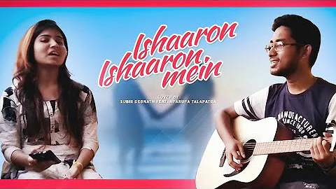 Isharon Isharon Mein | Duet Cover by Vocal Veer & ...