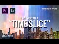 Level up your TIMELAPSES! // "Time-Slice" Tutorial