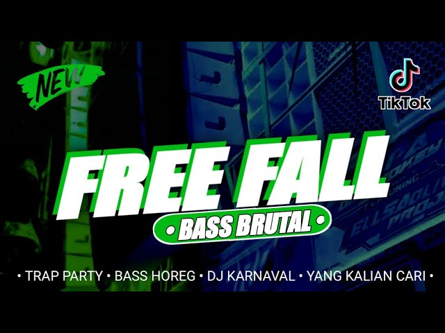 DJ TRAP FREEFALL BASS BRUTAL HOREG || DJ CEK SOUND || DJ KARNAVAL class=