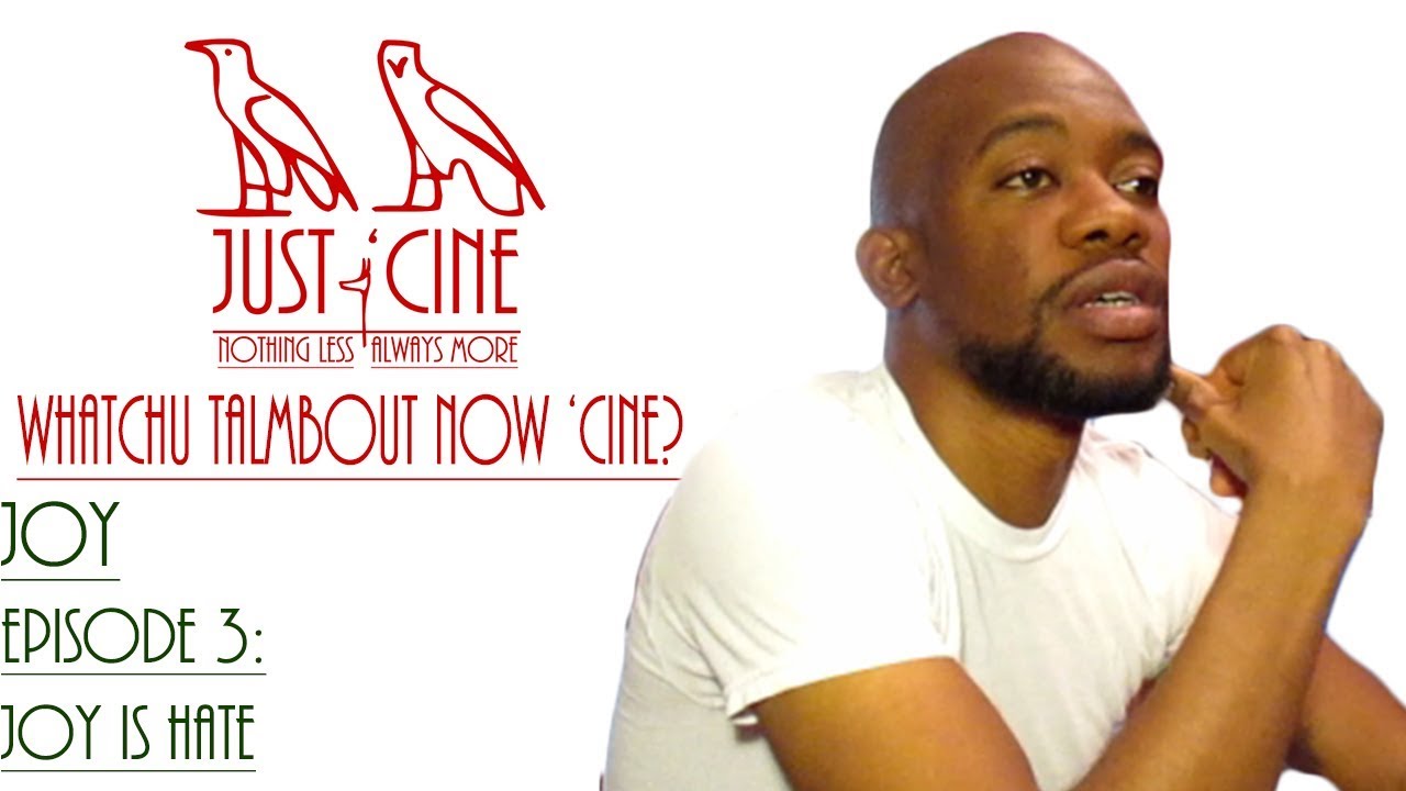 Episode 3: Joy is Hate