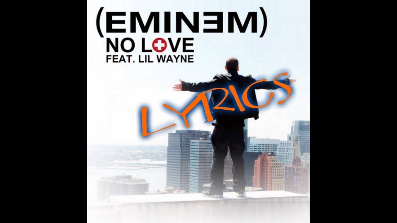 Eminem no love