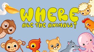 Where Are The Animals? Song Wh-Questions Early Childhood Skills Free Printables