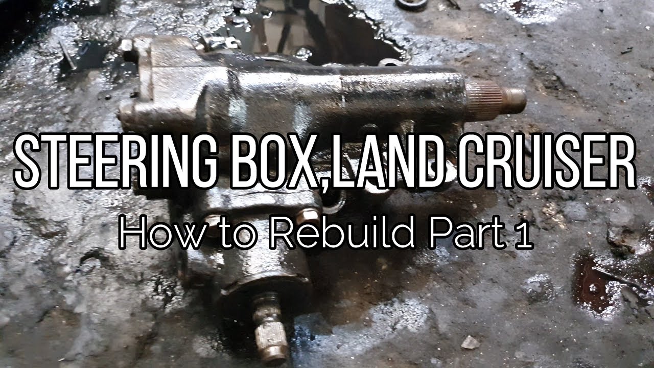 Power Steering Box Rebuild Toyota Landcruiser 60 Part 1 ランクルパワステ修理1
