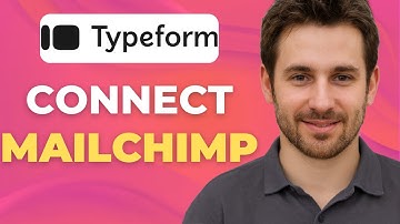 How to Connect Typeform to Mailchimp | Step by Step