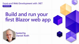 build and run your first blazor web app [pt 2] | front-end web development with .net for beginners