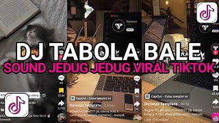DJ TABOLA BALE STYLE LAMBADA | SOUND JEDAG JEDUG VIRAL TIKTOK YANG KALIAN CARI !!