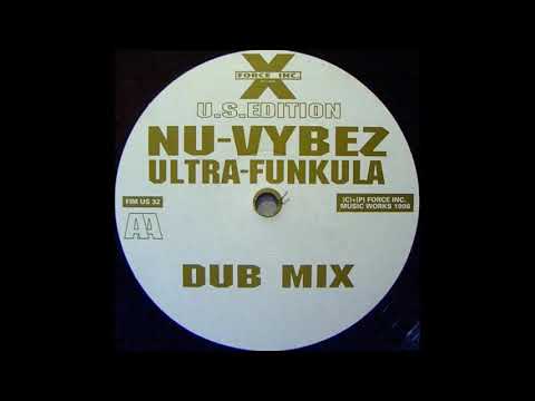 Nu-Vybez — Nu-Vybez - Ultra-Funkula (Dub Mix)