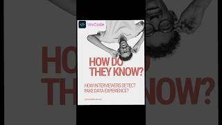 How Interviewers Detect Fake Experience On Your Resume ?