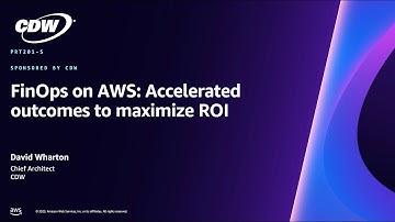 PRS201-S | FinOps on AWS : Accelerated outcomes to maximize ROI
