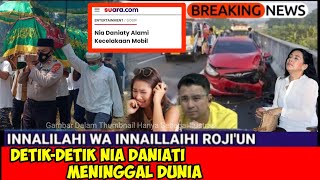 Breaking News, Detik-detik Nia Daniati Meninggal Dunia