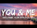 Disclosure You Me Rivo Remix Ft Eliza Doolittle Lyrics 