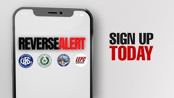 Sign Up For Reverse Alert | Stay Informed during emergencies