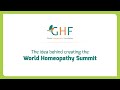 Report on World Homeopathy Summit organised by Global Homeopathy Foundation in India